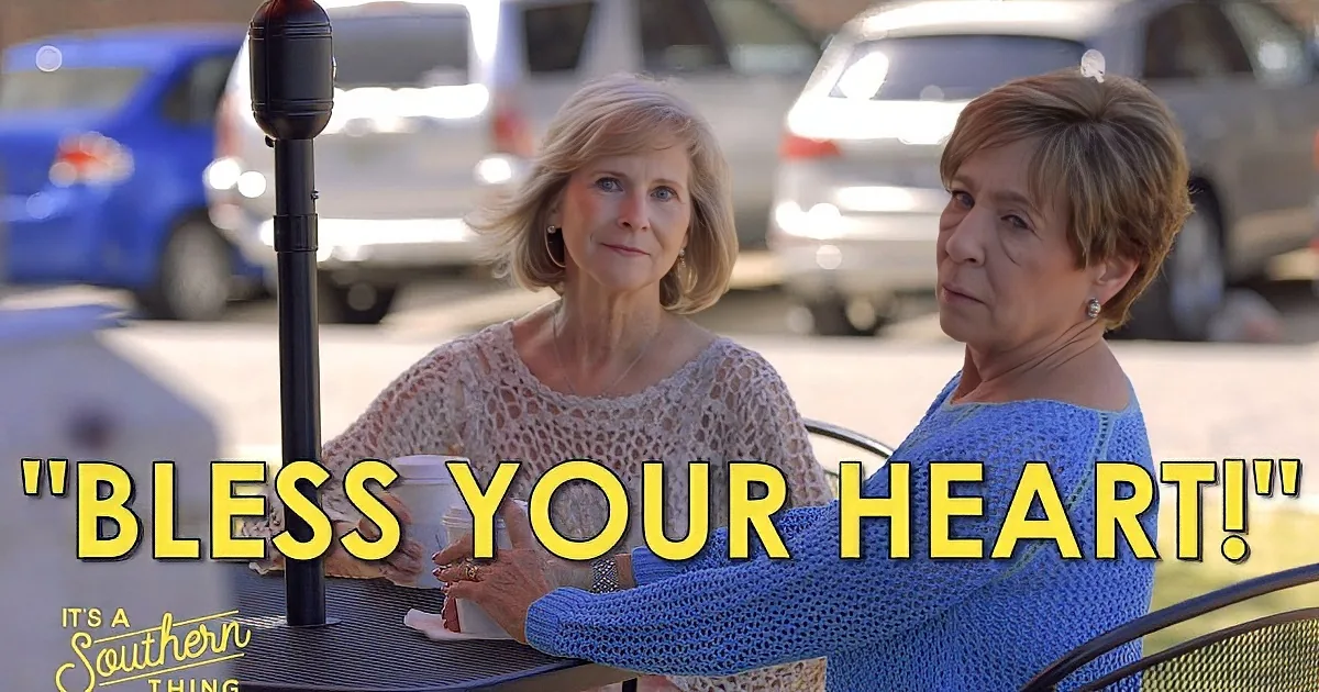 Two women sit at a table, holding cups, with a "Bless Your Heart!" text overlay.